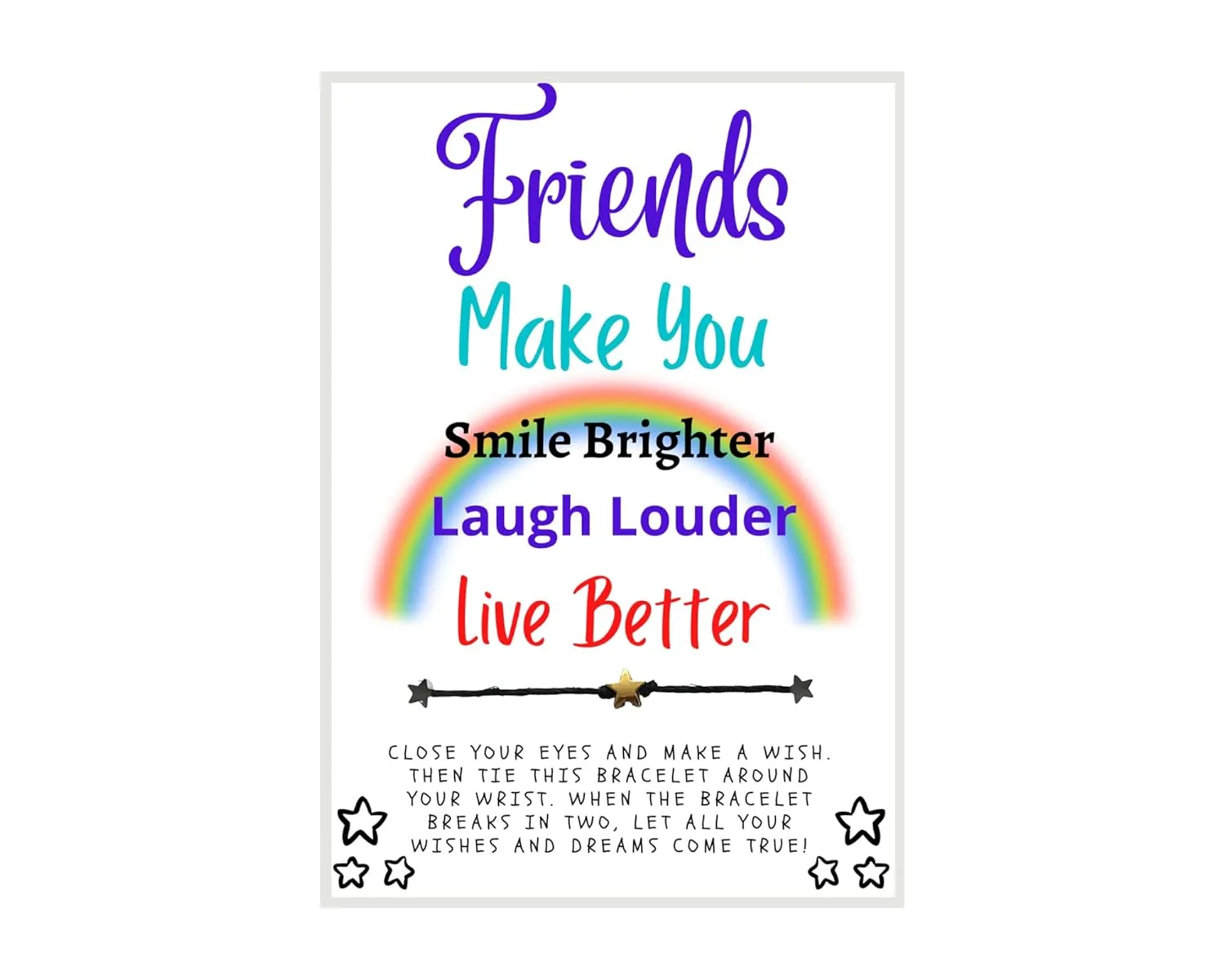 Friends make you Smile Brighter Laugh Louder Live Better... Rainbow Wish, Inspirational Friend Gift, Thank You Gift, Wedding Party, Wish Bracelet Favors, Friendship Gift, Wish Bracelet