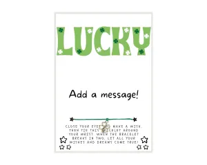 Word LUCKY with Shamrocks St. Patrick's Day Wish, Wish Bracelet, Holiday Party Favor, Thank You, St. Patrick's Day WIsh Bracelet, Co-Worker Gift, Friendship Wish Bracelet - Personalize Card